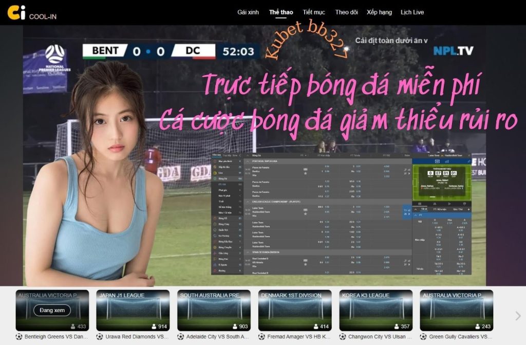 bóng đá trực tiếp kubet 