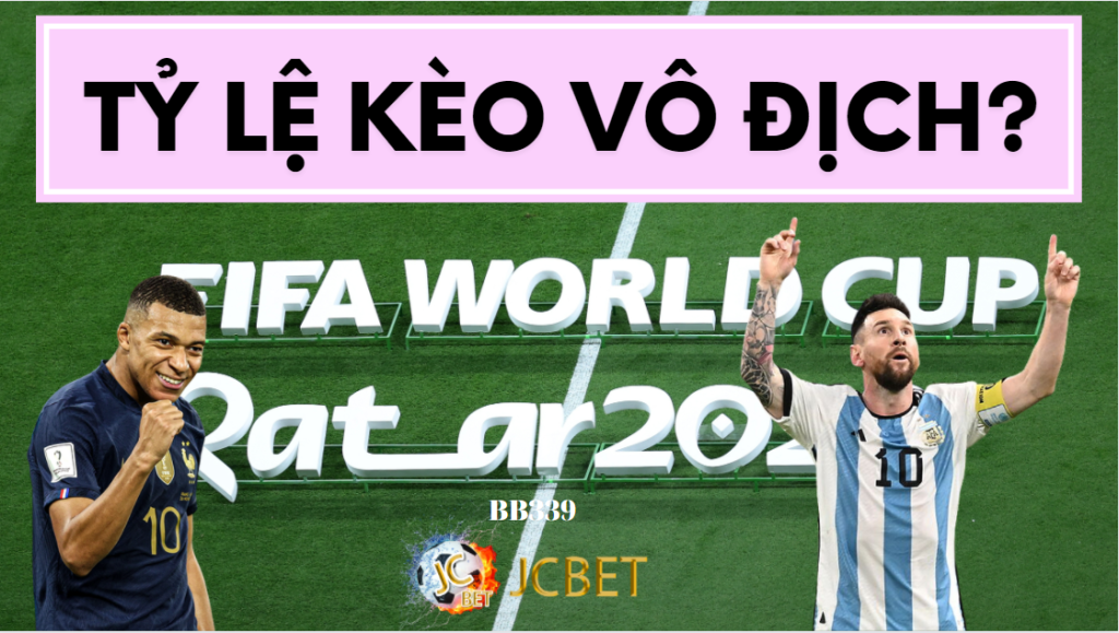 Tỷ lệ cược vô địch World Cup