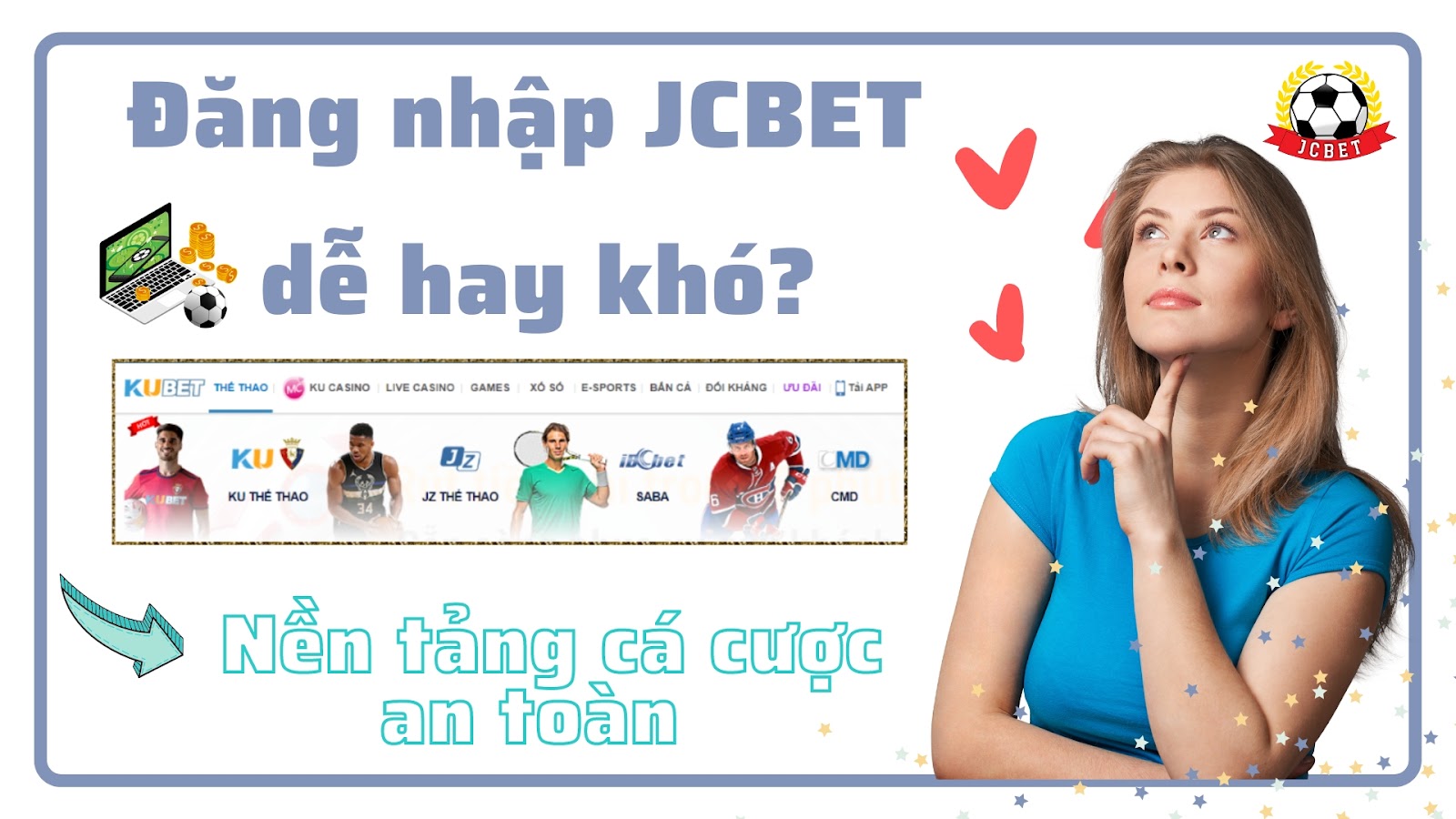 đăng nhập jcbet